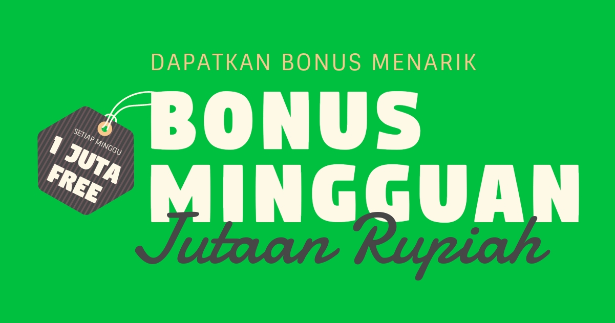 bonus mingguan saldo deposit